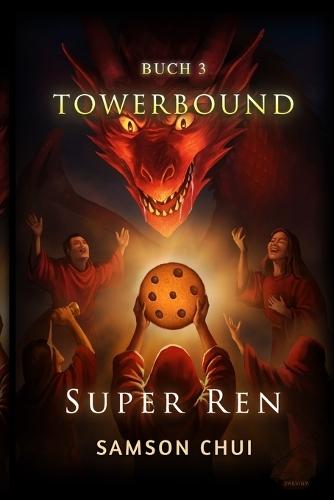Super Ren: Ein LitRPG-Abenteuer