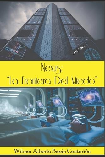 Nexsus: La Frontera del Miedo