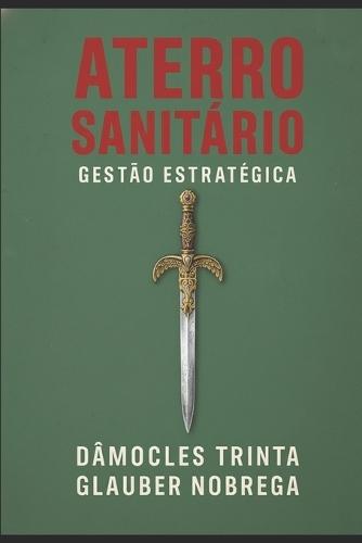 Aterro Sanitário: Gestão Estratégica