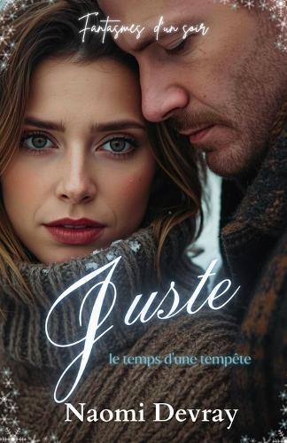 Juste le temps d'une tempête