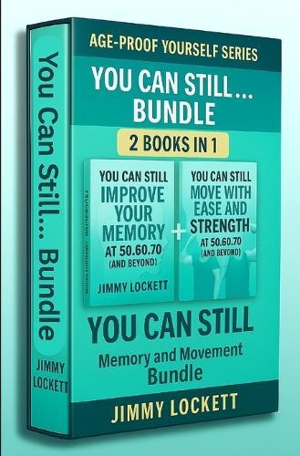 You Can Still... Bundle: Memory and Movement Bundle