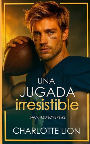 Una jugada irresistible: sport romance tierno