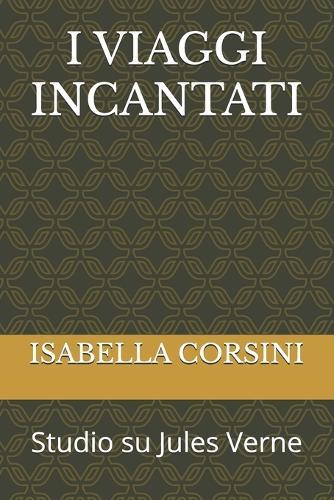 I Viaggi Incantati: Studio su Jules Verne