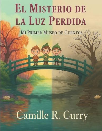 El Misterio de La Luz Perdida