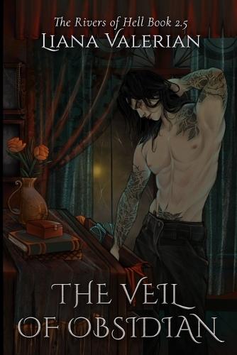 The Veil of Obsidian: The Rivers of Hell: Alternate Cover Edition