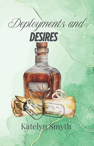 Deployments and Desires