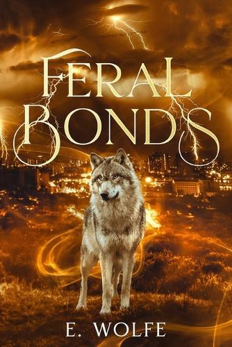 Feral Bonds (Book 2)