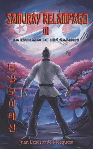 Samuray Relámpago III: La Cruzada de los SaBuNim
