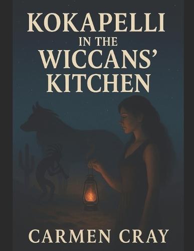 Kokapelli in the Wiccans' Kitchen