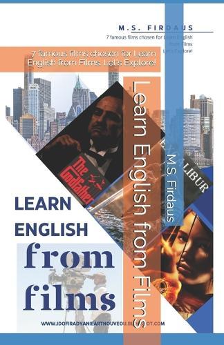 Learn English from Films: 7 famous films chosen for Learn English from Films. Let's Explore!