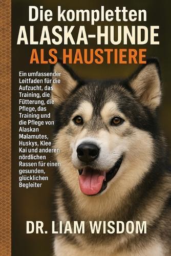 Die Kompletten Alaska-Hunde ALS Haustiere