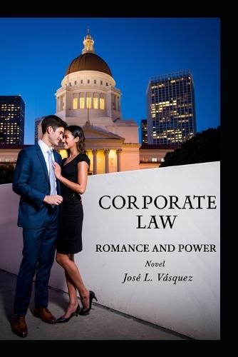 Corporate Law: Romance and Power