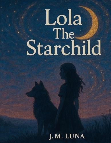 Lola The Starchild