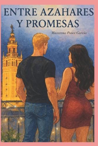 Entre azahares y promesas