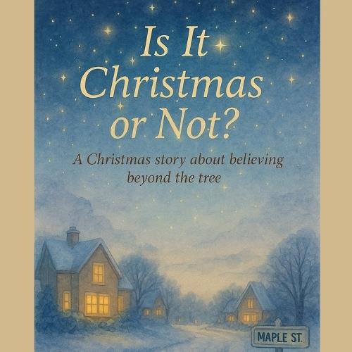 Is it Christmas or not?: A heartfelt story full of the true spirit of Christmas - offering support for parents and gently preparing children for the truth about Santa, while keeping the magic, love, and meaning of the holiday alive.