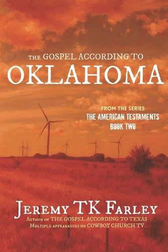 The Gospel According to Oklahoma
