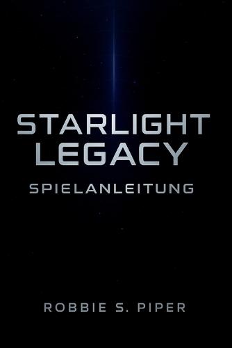 Starlight Legacy Spielanleitung: Das vollständige Handbuch für Gamer zu Kampf, Sammelobjekten, Nebenquests und mehr