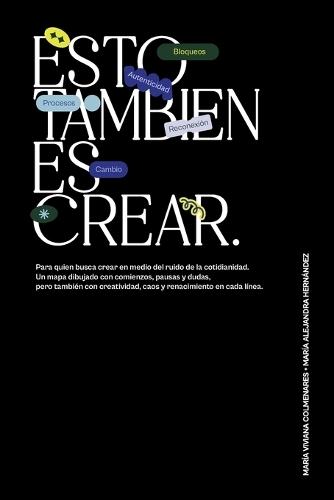 Esto también es crear