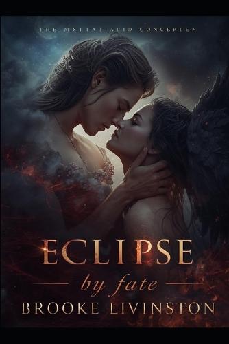 Eclipsed by Fate