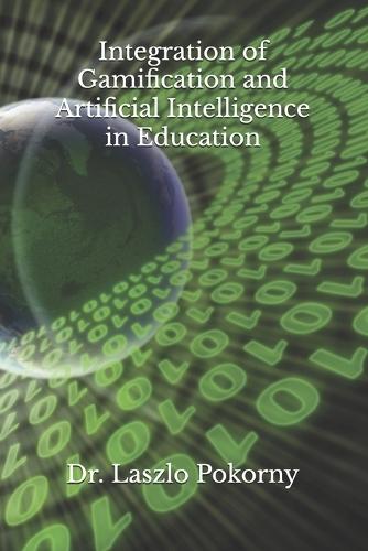 Integration of Gamification and Artificial Intelligence in Education