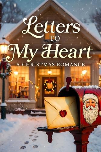 Letters to My Heart
