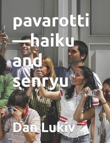 pavarotti-haiku and senryu