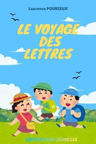 Le Voyage Des Lettres