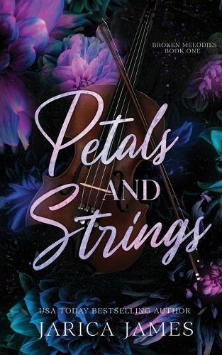 Petals And Strings