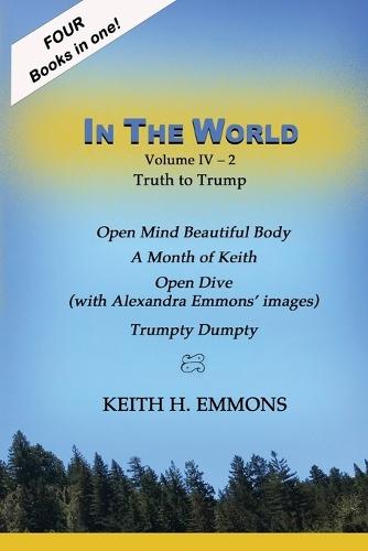 In the World 2: Truth to Trump