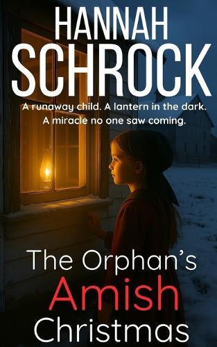 The Orphan's Amish Christmas