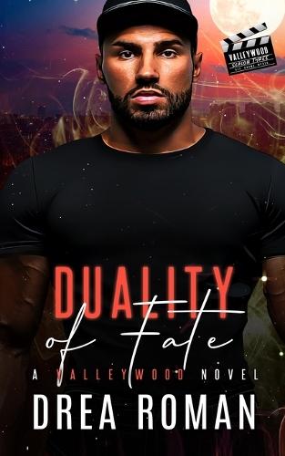 Duality of Fate: A Paranormal Romance (Valleywood Series)