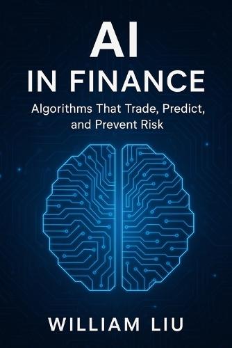 AI in Finance: How Artificial Intelligence Is Rewriting the Code of Capitalism