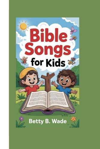 Bible Songs for Kids