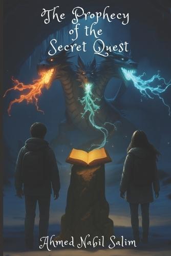 The Prophecy of the Secret Quest