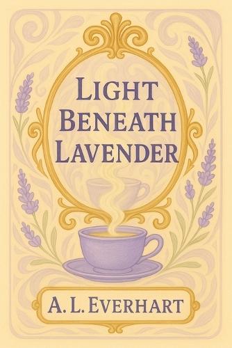 Light Beneath Lavender: Love doesn't demand spectacle - it settles, quietly, where it's meant to be