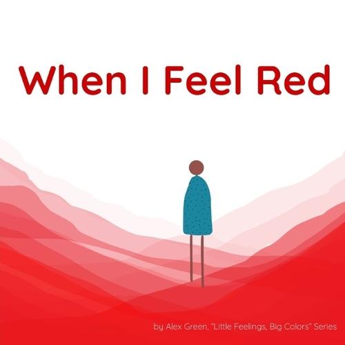 When I Feel Red