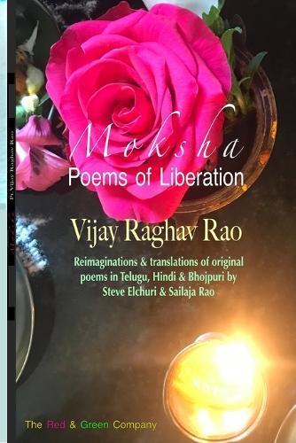 M O K S H a: Poems of Liberation