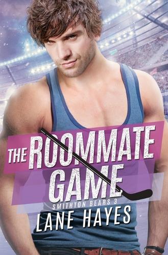The Roommate Game: MM Small-Town College Hockey Romance
