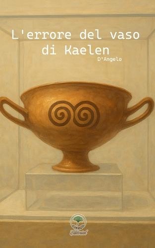 L'errore del vaso di Kaelen