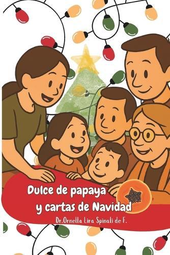 Dulce de papaya y cartas de Navidad