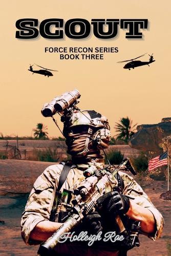 Scout: Force Recon Series Book Three