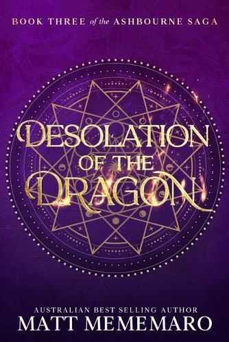 Desolation of the Dragon: Part of a slow burn romantasy series
