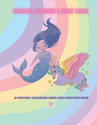 Unicorns, Mermaids & Magic Things: Welcome to Everdream