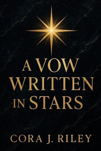 A Vow Written In Stars