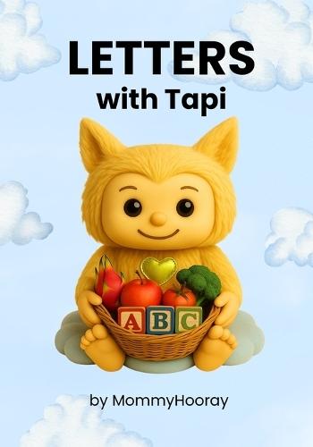 Letters With Tapi: Learn the ABCs - Tapi's Way!