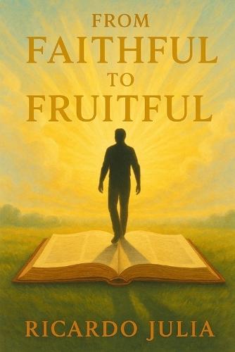 From Faithful to Fruitful