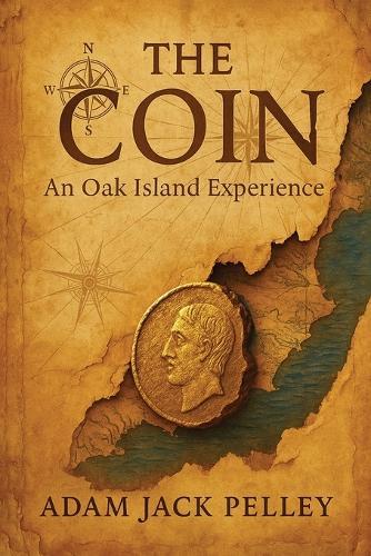 The Coin: An Oak Island Experience