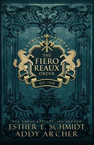 The Fiero Reaux Order