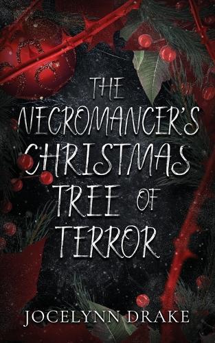 The Necromancer's Christmas Tree of Terror