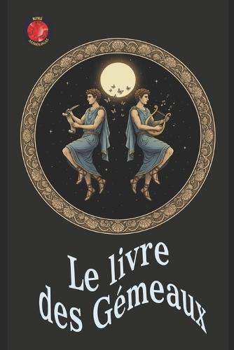 Le livre des Gémeaux
